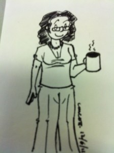 If she didn't have that coffee in her hand, she would NOT be smiling.